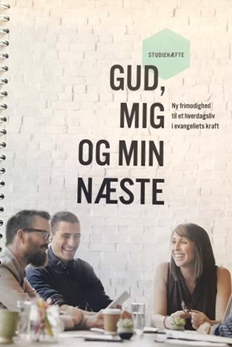 Gud, mig og min næste